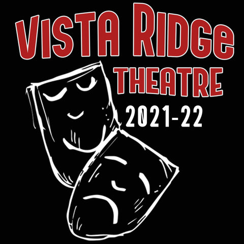 Vista Ridge High School Theatre Spirit Store
