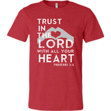 Trust in the Lord with All Your Heart - Proverbs 3:5 T-Shirt