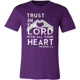 Trust in the Lord with All Your Heart - Proverbs 3:5 T-Shirt