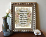 You Must Allow Me to Tell You How Ardently I Admire and Love You - Jane Austen Quote - Dictionary Art Print