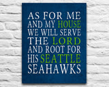 Seattle Seahawks Personalized "As for Me" Art Print Poster Gift