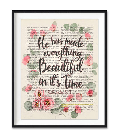 He Has Made Everything Beautiful in it's Time - Ecclesiastes 3:11 Vintage Bible Verse Page Christian Art Print