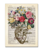 Choose What Makes Your Heart Bloom - Heart Organ Bouquet- Dictionary Art Print