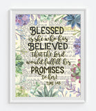 Blessed is she who has believed - Luke 1:45 - Bible Verse Page Succulent Art Print