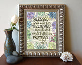 Blessed is she who has believed - Luke 1:45 - Bible Verse Page Succulent Art Print