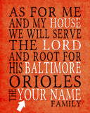 Baltimore Orioles baseball Personalized "As for Me" Art Print