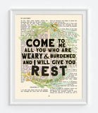 Come to me all you who are weary & burdened and I will give you rest - Matthew 11:28 Bible Verse Page Christian Art Print