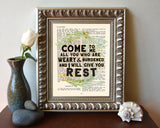 Come to me all you who are weary & burdened and I will give you rest - Matthew 11:28 Bible Verse Page Christian Art Print