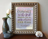 Commit to the Lord Whatever You Do - Proverbs 16:3 Bible Verse Page Christian Art Print