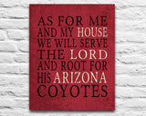 Arizona Coyotes hockey Personalized "As for Me" Art Print