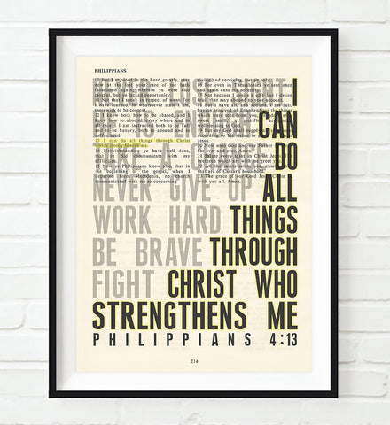 I can do all things through Christ- Philippians 4:13 Bible Page Christian ART PRINT