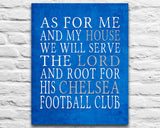 Chelsea FC football club Personalized "As for Me" Art Print