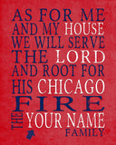 Chicago Fire Soccer Club Personalized "As for Me and My House" Art Print