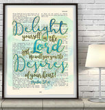 Delight yourself in the Lord- Psalms 37:4  Bible Page Christian ART PRINT