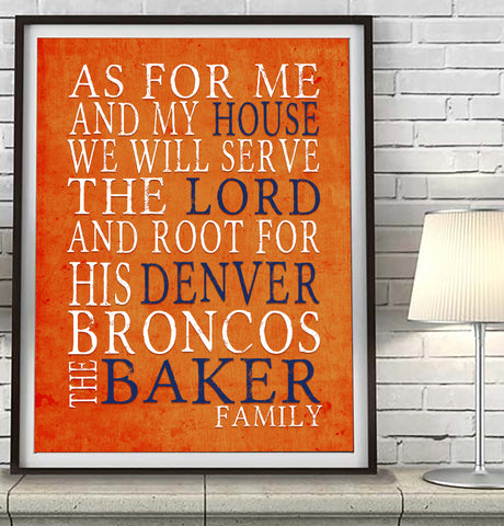 Denver Broncos football Personalized "As for Me" Art Print