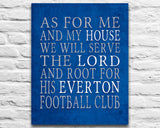 Everton FC Football Club Personalized "As for Me" Art Print