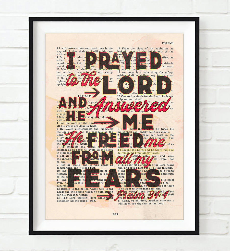 I Prayed to the Lord and He Answered Me - Psalm 34:4 Bible Verse Page Christian Art Print