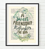 A Sweet Friendship Refreshes the Soul - Proverbs 27:9 Bible Verse Page Christian Art Print