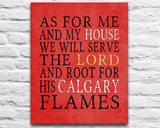 Calgary Flames hockey Personalized "As for Me" Art Print