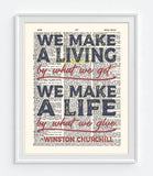 We Make A Life By What We Give - Winston Churchill Quote - Dictionary Art Print