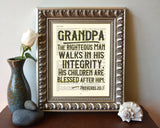 Grandpa- The Righteous man walks in his integrity - Proverbs 20:7 -Vintage Bible Page Christian ART PRINT