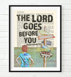 The Lord Goes Before You-Deuteronomy 31:8 Bible Art Print