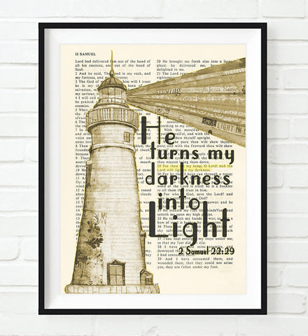 He turns my darkness into Light - 2 Samuel 22:29 Bible Page Christian ART PRINT