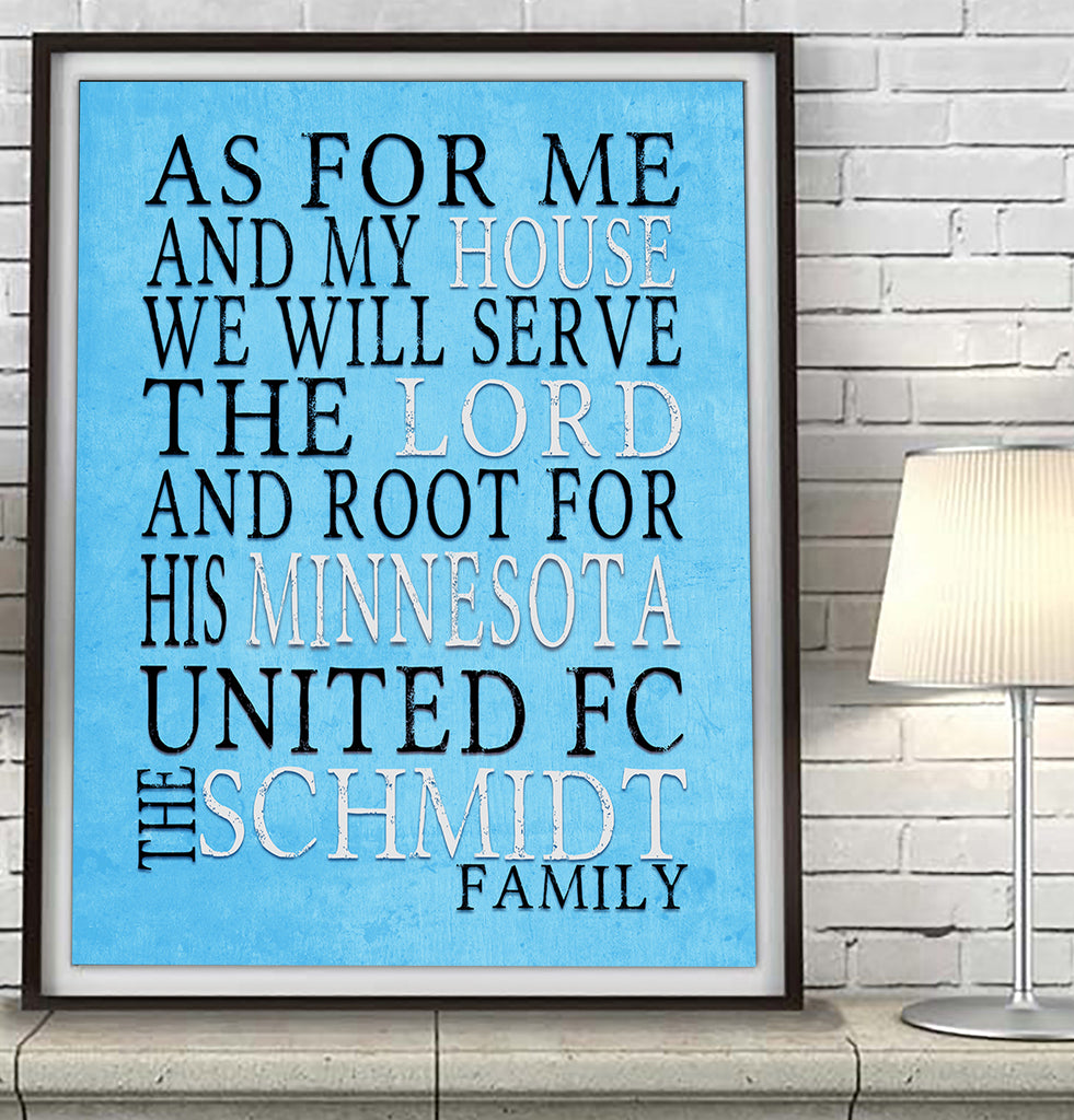 Minnesota United FC Personalized "As for Me and My House" Art Print