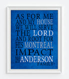 Montreal Impact Soccer Personalized "As for Me and My House" Art Print