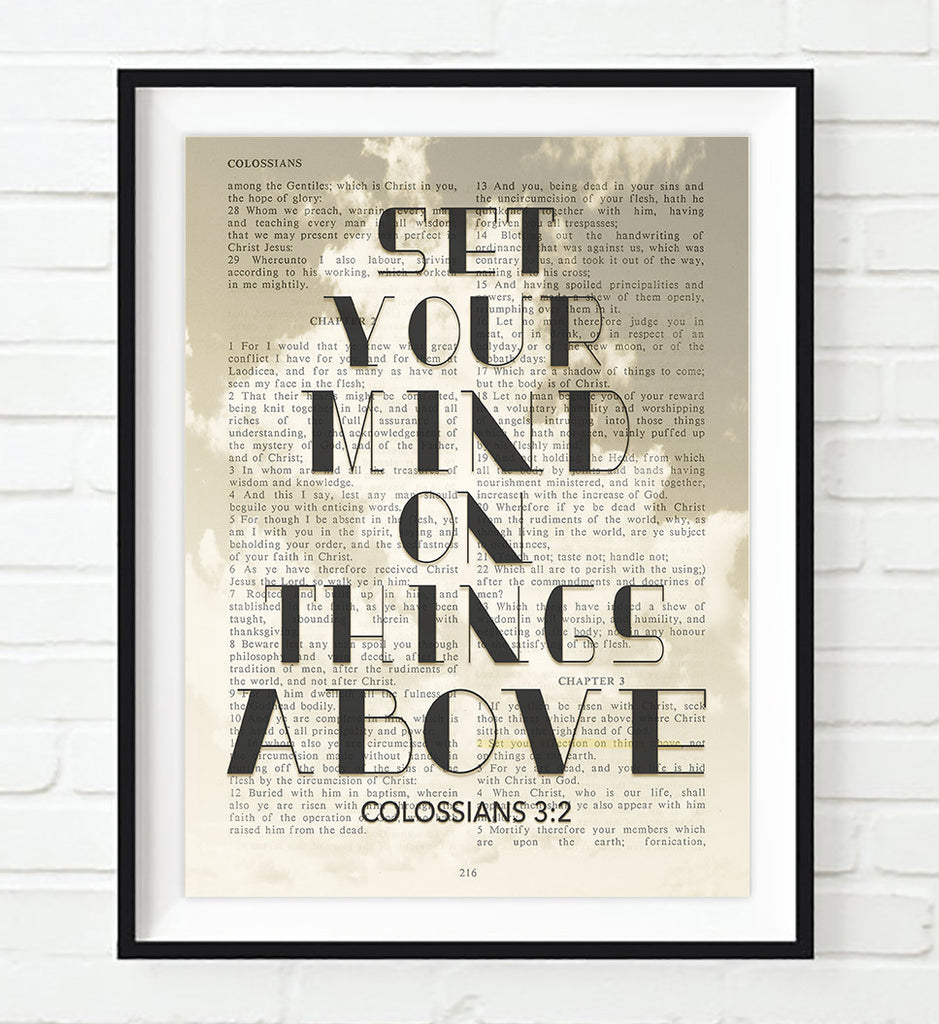 Set your mind on things above-Colossians 3:2 Bible Page ART PRINT