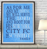 New York City Football Club - NYCFC - Personalized "As for Me and My House" Art Print