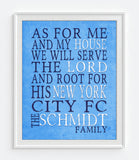 New York City Football Club - NYCFC - Personalized "As for Me and My House" Art Print