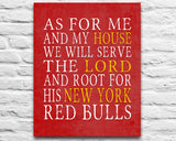 New York Red Bulls Soccer personalized "As for Me" Art Print