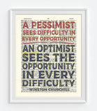 An Optimist Sees the Opportunity in Every Difficulty - Winston Churchill Quote - Dictionary Art Print