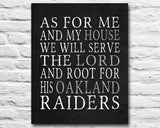 Oakland Raiders football Personalized "As for Me" Art Print