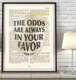 The Odd are always-Psalms 5:12- Bible Page Christian ART PRINT