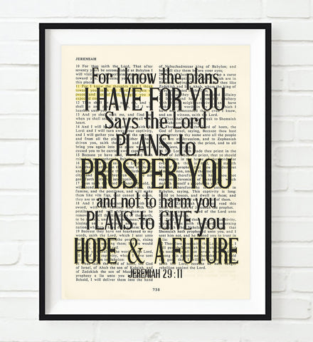 For I know the plans- Jeremiah 29:11  Bible Page Christian ART PRINT