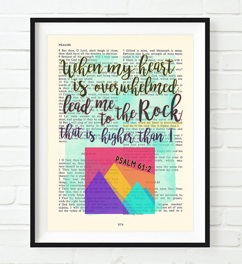 Lead me to the Rock that is Higher than I - Psalm 61:2 - Bible Verse Page Art Print
