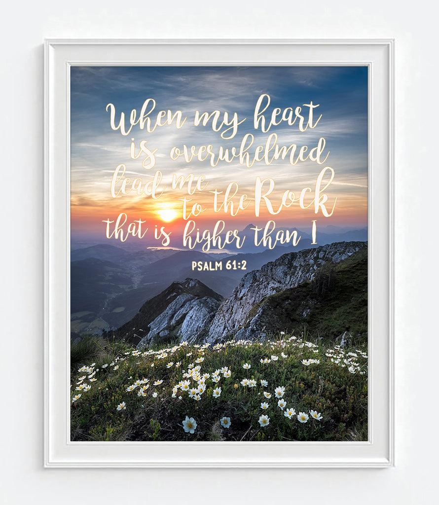 Lead Me to the Rock that is Higher than I - Psalm 61: 2 Christian Photography Print Wall Decor