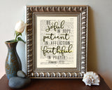 Be Joyful In Hope, Patient In Afflictions, Faithful in Prayer, Romans 12:12, Bible Verse Page Christian Art Print