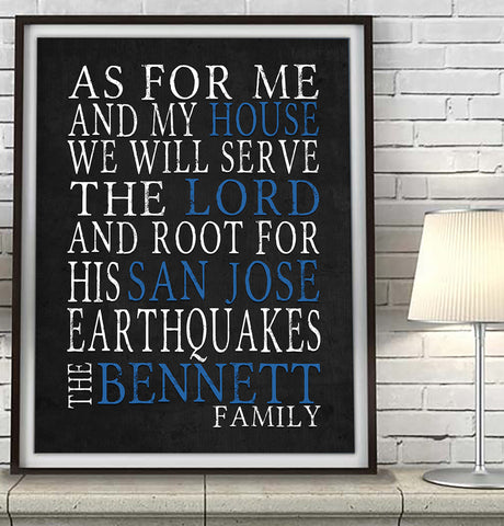 San Jose Earthquakes Football Club Personalized "As for Me and My House" Art Print