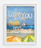 I Love you to the Sun and Back - Danny Phillips Fine Art Print