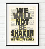 We Will Not Be Shaken- Psalm 16:8 Personalized Bible Art Print