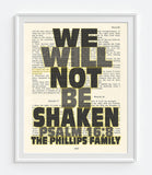 We Will Not Be Shaken- Psalm 16:8 Personalized Bible Art Print