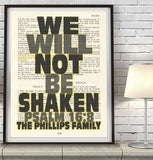 We Will Not Be Shaken- Psalm 16:8 Personalized Bible Art Print