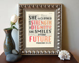 She is clothed in strength and dignity-Proverbs 31:25-Bible Art Print