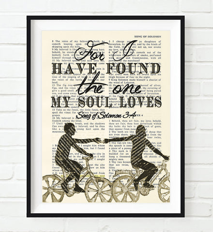 I have found the one my soul loves- Song of Solomon 3:4 Bible Page ART PRINT