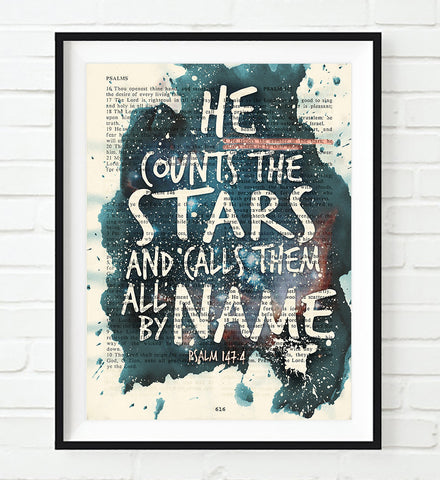 He counts the stars- Psalms 147:4 Bible Page Christian ART PRINT