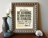 Be Strong. Be Courageous. Be Fearless.-Joshua 1:9 Personalized Bible Page ART PRINT