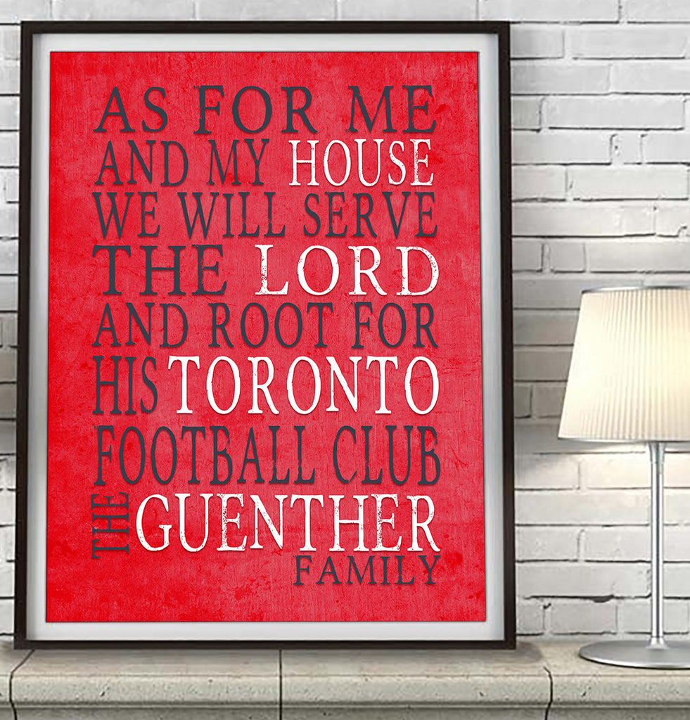 Toronto Football Club Personalized "As for Me and My House" Art Print